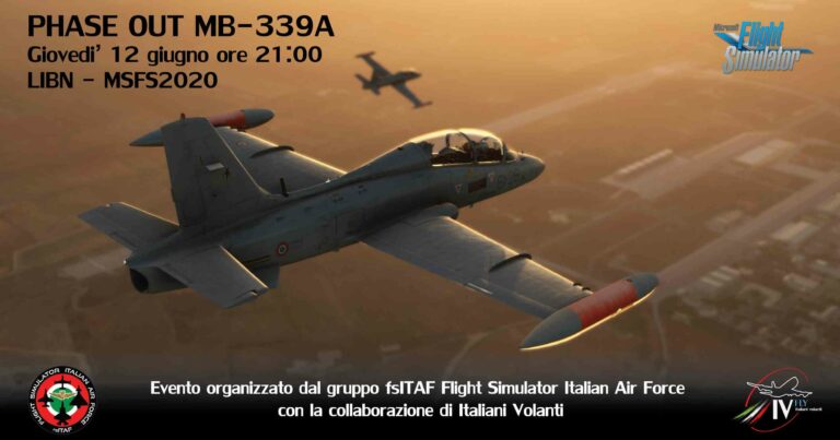 Locandina dell'evento Phase out MB-339A di fsITAF con Italiani Volanti: un Aermacchi MB-339 in volo, giovedì 12 giugno in MSFS 2020
